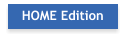 HOME Edition
